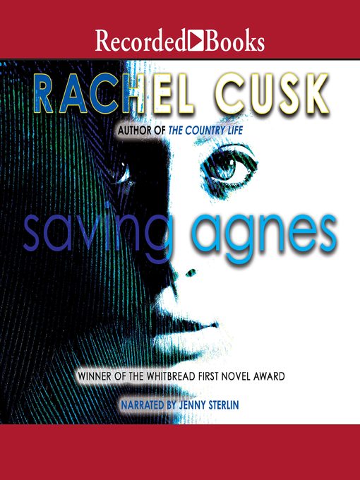 Title details for Saving Agnes by Rachel Cusk - Available